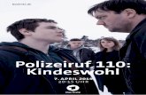 Polizeiruf 110: Kindeswohl - ndr.de · „Polizeiruf 110: Kindeswohl“ ist eine Produktion der Filmpool fiction GmbH im Auftrag des Norddeutschen Rundfunks für Das Erste. Stab Regie