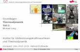 Institut für Verbrennungskraftmaschinen und Thermodynamik · Institut für Verbrennungskraftmaschinen und Thermodynamik Professor Horst Cerjak, 19.12.2005 2 Ef Mb Tf 2018/19 Graz,