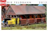 Feldbahn Katalog 2012 - busch-model.com · i ˘ ˇˆ˙˝ˆ˛ ˜ ˆ ˘’ 5 -