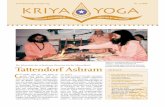 Nr. 1/2008 · Kriya Yoga: Die Brücke zwischen allen Religionen Kriya Yoga hat nichts mit irgendeiner Religion zu tun, obwohl sein Ursprung in Indien liegt. Gurudev sagte oft, dass
