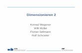 Konrad Wegener Willi Müller Florian Sellmann Rolf Schroetern.ethz.ch/~webemarc/download/4. semester/Dimensionieren II... · zur Symmetrie der Mitnehmer Krümmung der Wirk-flächen