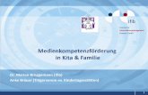 Medienkompetenzförderung in Kita & Familie4-Mekof%f6... · Warum Medienerziehung in der Kita… •Kinder benötigen Orientierungen in der Medien- und Konsumwelt. •Eine frühkindliche