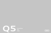 Preisliste Q5 | SQ5 · 6 Serienausstattung kompakt Q5 Q5 sport Q5 design SQ5 Ausstattungs- und Designpakete Glanzpaket l Lackierungen Unilackierung Licht Xenon – LED-Scheinwerfer
