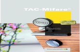 TAC-16S 2012 für überarbeitung mifare14 - grundmann.com Mifare 2018.pdf · TAC Access Control TAC Access Control TAC Transponder Access Control Professionell Die sieben TAC-Kompetenzen
