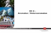 OC 4 Aromaten / Heteroaromaten - JGU Blogs · •Man verwendet immer ein bekanntes Gerüst um die Verwandtschaft zu demonstrieren, dabei wird die typische Zählweise des Gerüstes