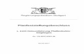 Planfeststellungsbeschluss - Regierungspräsidien BW · 1. Der Plan für die L 1103 Ortsumgehung Pfaffenhofen-Güglingen einschließlich aller sonstigen in den Planunterlagen, insbesondere