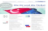 Die EU und die Türkei - bundestag.de · Die EU und die Türkei • Ein schwieriges Verhältnis Zum Beispiel: 1) Demokratisch sein Die Mitglieds-Länder müssen eine Demokratie haben.