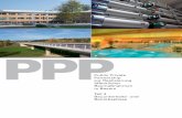 PPP - stmb.bayern.de · ein PPP-Modell ist, indem es den öffent-lichen und den privaten Sektor zu einem gemeinsamen Ziel zusammenführt. Wichtigstes Ergebnis dieser Zusammen-arbeit