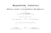 Magnetische Induktioll - Springer978-3-642-91101-9/1.pdf · Magnetische Induktioll in Eisen nnd verwandten Metahell. Von J. A.. Ewing, ProfesSOI an der Uniyersitiit Cambridge. Deutshe