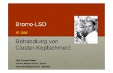 Brom-LSD in der Behandlung von Cluster-Kopfschmerz ...saept.ch/wordpress/wp-content/uploads/2016/03/Passie-Brom-LSD... · Ø Next expected attack did not occur Ø Next two years LSD