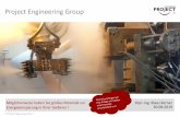 Project Engineering Group · Ansprechpartner Dipl.-Ing. Klaus Kerner Technische Gebäudeausrüstung Tel.: +49 6224 99 08 - 23 Fax: +49 6224 99 08 - 29 klaus.kerner@projectengineering.de