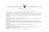 Kurs Nr. 32 - 2019 / 2020 (Kurs Info) - jagdschule-olsberg.de · Kurs Nr. 32 - 2019 / 2020 (Kurs Info) Der Lehrgang zur Vorbereitung auf die Jägerprüfung 2020 beginnt am 26. 08.