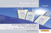 fuse - siba.de · fuse.on seite 2 2/2012 2/2012 Sie profitieren. Mit Sicherheit. Sie profitieren. Mit Sicherheit. 1 Die aktuelle Normensituation Sicherungen in PV-Anlagen müssen