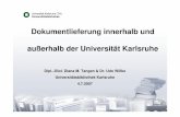 Dokumentlieferung innerhalb und außerhalb der Universität ...digbib.ubka.uni-karlsruhe.de/volltexte/digibib/2007/10-Tangen.pdfBIX-Umfrage 2005: Wie wichtig ist für Sie eine Beschleunigung