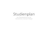 Studienplan - pharmazie-tu.de · 1. Ausgabe Stand 29.06.2018 Erstellt von Alp Bayrak Diese Übersicht für das Pharmaziestudium dient den Studierenden als allgemeine Richtlinie der