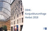 DIHK- Konjunkturumfrage Herbst 2018 - · PDF fileDIHK-Prognose 2018 DIHK-Konjunkturumfrage Herbst 2018 33 Verwendung des Bruttoinlandsprodukts (BIP) in Deutschland Veränderung gegenüber
