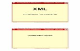 XML - cs.hs-rm.dewerntges/lv/xml/pdf/ss2003/xml-intro.pdf3 18.03.2003 H. Werntges, FB Informatik, FH Wiesbaden 5 Organisatorisches • Das Skript – Zielkonflikt Präsentation –