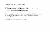 Eigenwillige Kohorten der Revolutionkpd-sozialgeschichte.homepage.t-online.de/Dissertation Ulrich Eumann.pdf · den Hauptstrom der KPD-Forschung zu untersuchen, warum sich die Parteimit-glieder