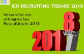 Wissen für ein erfolgreiches Recruiting in 2018deutschlandsbestejobportale.de/resources/ICR+Recruiting+Trends+2018J.pdf · Trends 2018. Nutzen Sie diese Erkenntnisse, um Ihr Recruitment