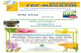 IPM 2016 - fdf-niedersachsen.de · Fontanillas aus Spanien, Nicu Bocancea aus Ru-mänien und Stijn Simaeys aus Belgien vor. Mit ihren naturnahen floralen Gestaltungsideen unter dem