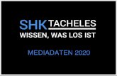 MEDIADATEN 2020 - shk-tacheles.de · Content 600x120px Preis: 150 EUR zzgl. MwSt. Laufzeit: Einmalige Aussendung im Dezember 17. Laufzeit Die Laufzeit der Bannerschaltung beträgt