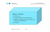 Modul 3: WLAN - leischner.inf.h-brs.de · OUA: Stations-ID, vom Hersteller fest vergeben, I/G 1 individual(0) / group(1) U/L 1 universal(0) / local(1) administration flag OUI (1)