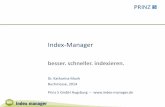 Besser und schneller Indexieren mit dem Index-Manager · Prinz 5 – Index-Manager Prinz 5 GmbH Augsburg – Index-Manager besser. schneller. indexieren. Dr. Katharina Munk . Buchmesse,
