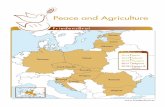Peace and Agriculture - friedensbrot.eu · in Szarvas. All of us are united in the mutual experience of freedom, self-determination and economic improvement in the Euro-pean Union