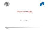 Binomial Queues, Fibonacci Heapsac.informatik.uni-freiburg.de/.../Misc/Slides/08_Fibonacci_Heaps.pdf · Fibonacci - Heaps „Lazy-Meld“ - Version von Binomialqueues: Vereinigung