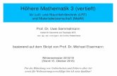 Höhere Mathematik 3 (vertieft) - igt.uni-stuttgart.de · Höhere Mathematik 3 (vertieft) für Luft- und Raumfahrttechnik (LRT) und Materialwissenschaft (MaWi) Prof. Dr. Uwe Semmelmann