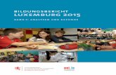 band 2: analysen und befunde - men.public.lu · 3 Vorwort Der Auftrag für den vorliegenden ersten Bildungsbericht über das Luxemburger Schulwesen basiert auf einem Gesetz vom 6.