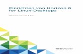 Einrichten von Horizon 6 for Linux-Desktops - VMware ... fileSystemanforderungen für Horizon 6 for Linux 9 2 Vorbereiten einer virtuellen Linux-Maschine für die Desktop-Bereitstellung