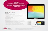 WeiL TechnoLoGie VoM Menschen LeRnT. - lg.com L Fino (D290n... · Key Features + Das günstige L Fino von LG begeistert mit einzigartigem Design und ist in vier Farben erhältlich