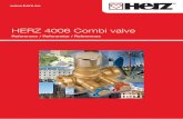HERZ 4006 Combi valve - Hidronik balanslamaherz-vana.com.tr/uploads/ref_4006_web.pdf · 4006 wurden in die-sem Projekt verbaut. Proje, konut ve ticari alan olarak kullanılan bir