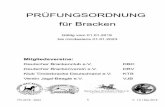 PRÜFUNGSORDNUNG für Bracken - jagd-beagle.de · 0. Präambel Bracken-Prüfungen und ihre Zwecke: Die Laute Jagd ist das gemeinsame Erbe aller Bracken, dieses zu erhalten und zu