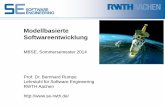 Modellbasierte Softwareentwicklung - se-rwth.de · Prof. Dr. B. Rumpe Lehrstuhl für Software Engineering RWTH Aachen Seite 2 Software Engineering Prof. Dr. Bernhard Rumpe Ahornstraße