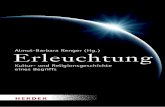 Almut-Barbara Renger (Hg.) Erleuchtung · republik Deutschland, in: Zeitschrift für Soziologie 28/6 (1999) 465– 483; K. Gabriel (Hrsg.), Religiöse Individualisierung oder Säkularisierungsthese.