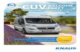 CUVWELCOME PAKET - knaus.com · BOXSTAR 630 ME BOXLIFE 540 M BOXSTAR 600 LIFETIME XL AUSSTATTUNG CUV WELCOME PAKET PREIS 252143 Radio, All-in-One Navigationssystem mit DAB+ und Campingsoftware