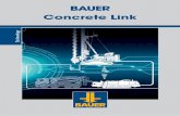 BAUER Concrete Link · BAUER Concrete Link stellt auf diesem Weg eine wirtschaftliche Lösung für den Baustellenablauf dar. Eine Nachrüstung ist für Geräte mit B-Tronic System