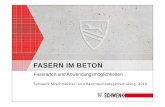 FASERN IM BETON - schwenk.de · Fasern können den Luftporengehalt im Beton verändern Grünstandsfestigkeit wird verbessert Sedimentations- und Blutneigung sollte beachtet werden.