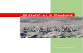 Glutenfrei in Zeeland - glutenfrei-suedhessenglutenfrei-suedhessen.weebly.com/uploads/1/6/0/8/16082266/bericht... · Glutenfrei in Zeeland/Holland Seite 2 von 18 Stand: August 2015
