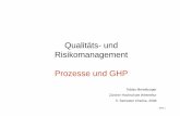 Qualitäts- und Risikomanagement Prozesse und GHPmolekuelwald.square7.ch/biblio/QualyManagement/QM_2011_Skript_2... · Semester Chemie, 2008. Elemente des Qualitätsmanagements •