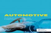 AUTOMOTIVE - teamtechnik.com · 2 3 Wenn hohe Flexibilität, Schnelligkeit und Wirtschaftlichkeit entscheiden, sind wir als unabhängiges Automatisierungs-unternehmen in den Bereichen