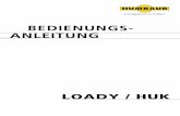 bedienungs- anleitung - anhaengerland.de · Bedienungsanleitung Rückwärtskipper Loady / HUK Version 08/09 11 Ziehen sie nach den ersten 50 km, nach einem Radwechsel, die Radmuttern