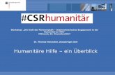 Humanitäre Hilfe ein Überblick - aktion-deutschland-hilft.de · PDF file22.11.2017 Auswärtiges Amt 2 Weltweiter Bedarf an humanitärer Hilfe Schlüsselzahlen 24,2 Mrd. USD 65 Mio.