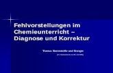 Fehlvorstellungen im Chemieunterricht - Universität Münster · zu Schülervorstellungen und Unterrichtsvorschläge zu deren Korrektur“ (Münster 2004) 06. Juli 2006 Tobias Dörfler