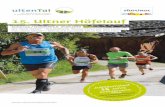 15. Ultner Höfelauf - lck.it · / 2 3 / Der Ultner Höfelauf ist das größte und beliebteste Volkssportevent im Ultental, eine Veranstaltung für alle, die gerne beim Laufen Kultur
