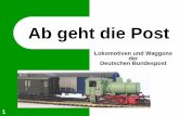 Ab geht die Post - MIST4 · 3 MIST4-Vortrag Ab geht die Post MS 05.05.2013 Geschichtsrückblick -Postbeförderung in geringem Umfang auf der Strecke Nürnberg-Führt seit 1836