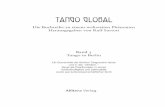 Tango Global - zeitgenoessische-oper.de · Tango Global Die Buchreihe zu einem weltweiten Phänomen Herausgegeben von Ralf Sartori Band 3 Tango in Berlin Ein Querschnitt der Berliner
