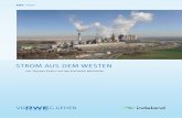 Strom auS dem WeSten - rwe.com€¦ · werken und in den Zulieferbetrieben sind damit über Jahrzehnte gesichert. Allein RWE Power beschäftigt im Revier zurzeit 10.000 Mitar beiter.